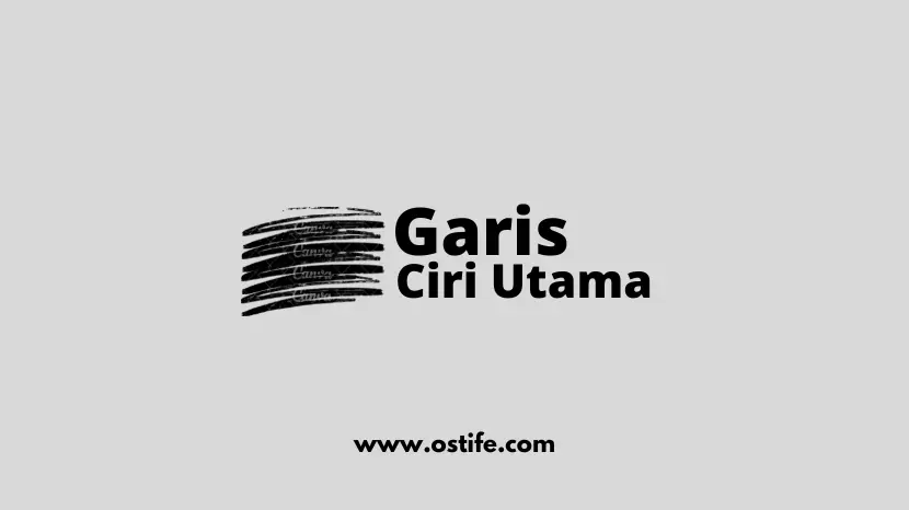 Ciri Utama Pada Garis
