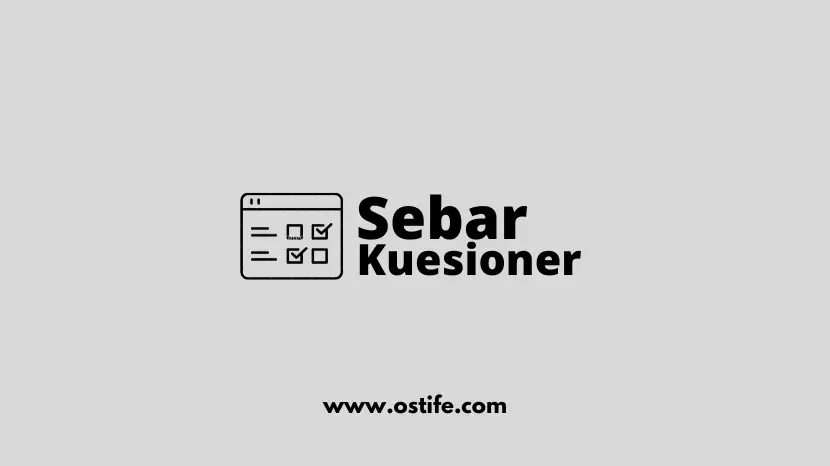 Jasa Sebar Kuesioner Online Terpercaya
