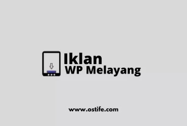Cara Membuat Sticky Floating Ads Di WordPress