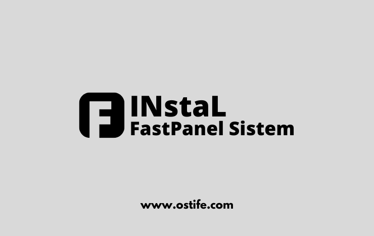 Cara Mudah Install FastPanel di Ubuntu 20.04