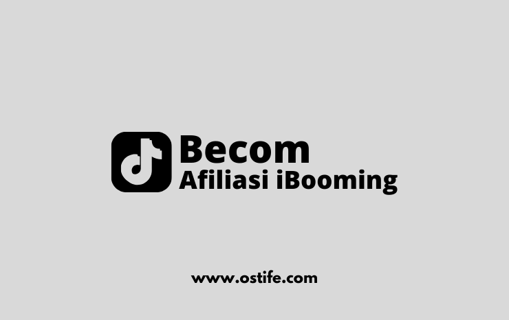 Hanya Melakukan Ini, Bisa Cuan di TikTok Menggunakan iBooming