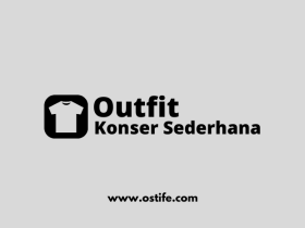 5 Outfit Sederhana Yang Cocok untuk Nonton Konser