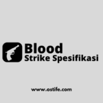 Spesifikasi Minimum untuk Bermain Blood Strike di PC