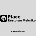 Menikmati Sajian Autentik Meksiko di Restoran Favorit