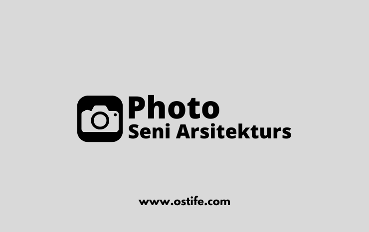 Keindahan dalam Bidikan: Memahami Seni Fotografi Arsitektur