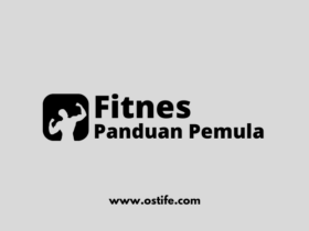 Panduan Lengkap Memulai Fitness untuk Pemula