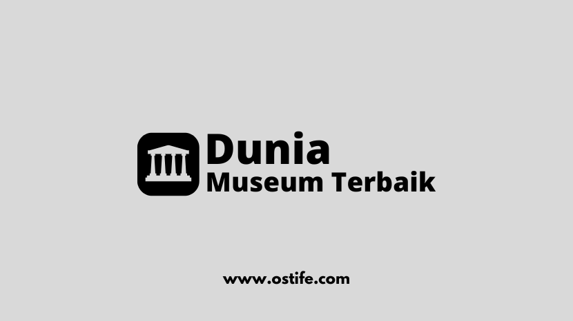 Menjelajahi Dunia Museum Lewat museumtop: Sumber Informasi Edukatif dan Seru!