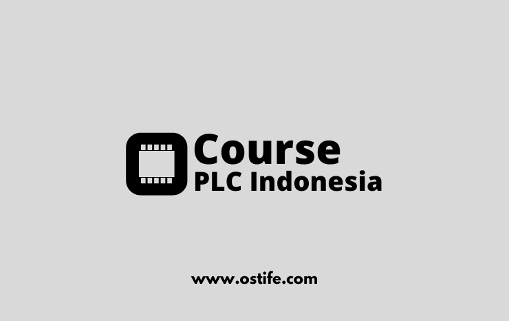 Panduan Lengkap Mengenal PLC dan Rekomendasi Tempat Training PLC Terpercaya