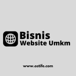 Pentingnya Website dan SEO untuk Mengembangkan Bisnis UMKM di Era Digital